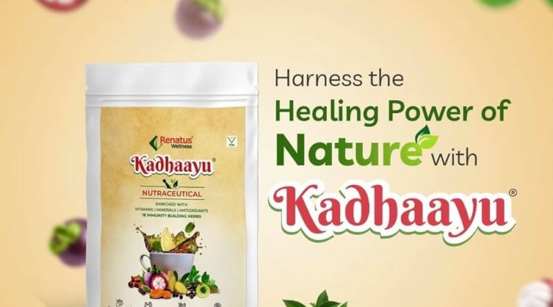 Renatus Wellness का Kadhaayu बना चर्चा का विषय — जानिए इस हर्बल काढ़े के स्वास्थ्य लाभ